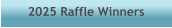 2025 Raffle Winners